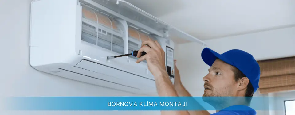 Bornova İlçemi Gree Klima Montajı